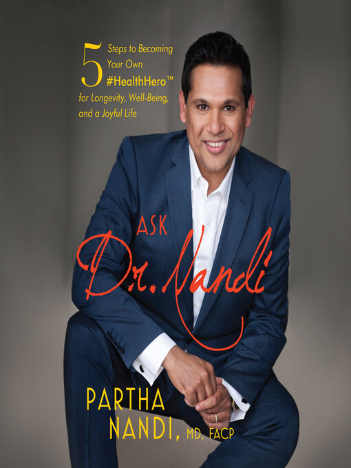 Title details for Ask Dr. Nandi by Partha Nandi, , MD - Available